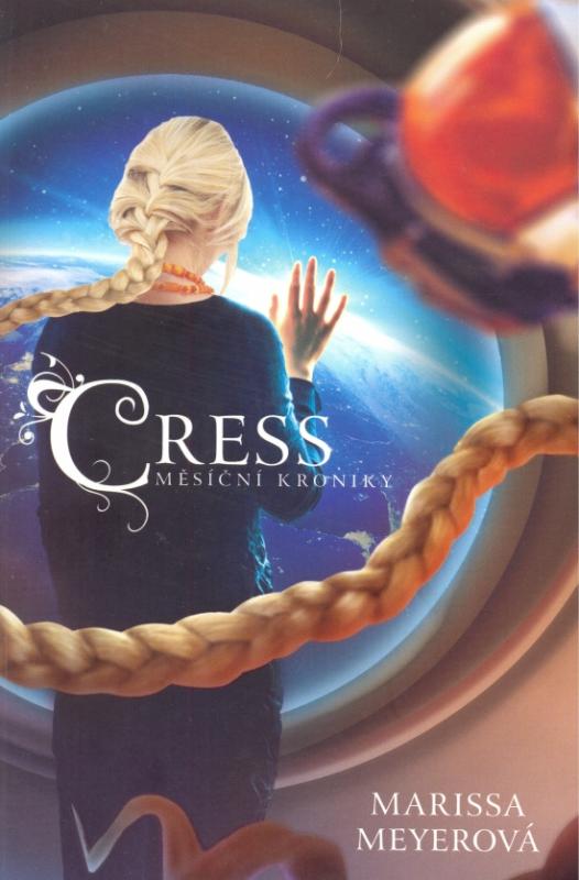 Kniha: Cress - Měsíční kroniky 3 - Meyerová Marissa