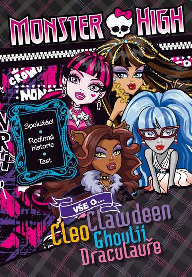 Kniha: Monster High Vše o … Bind up - Mattel