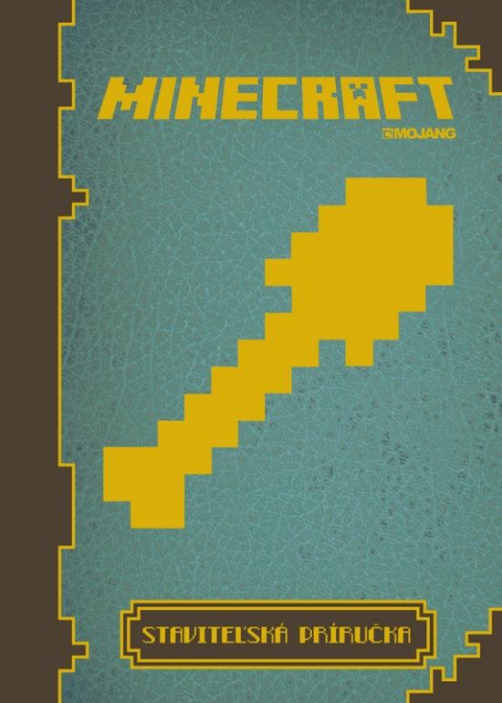 Kniha: Minecraft -  staviteľská príručka - Mojang