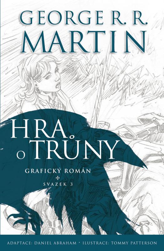 Kniha: Hra o trůny - grafický román 3 - George R. R. Martin