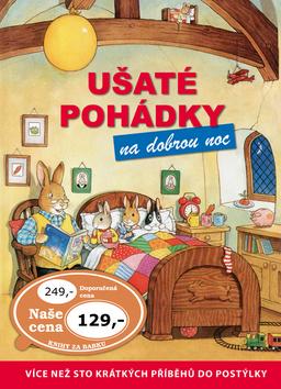 Kniha: Ušaté pohádky na dobrou noc - Julie Goodová; Geoffrey Cowan; Peter Stevenson