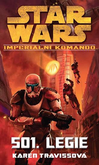 Kniha: Star Wars - Imperiální komando - 501. Legie - Travissová Karen