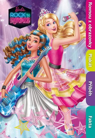 Kniha: Barbie RocknRoyals - Filmový příběh s plakátem - Mattel