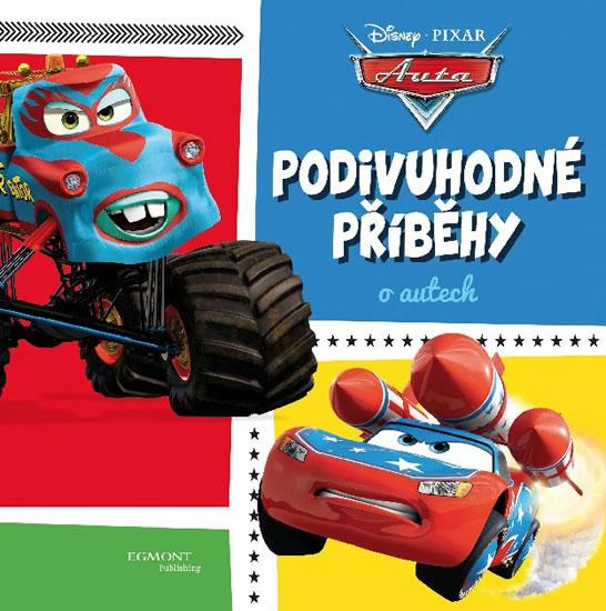 Kniha: Auta - Podivuhodné příběhy - Disney Walt