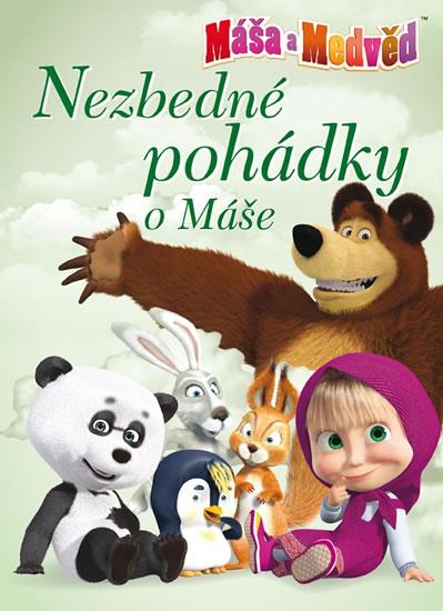 Kniha: Máša a medvěd - Nezbedné pohádky o Máše - Animaccord