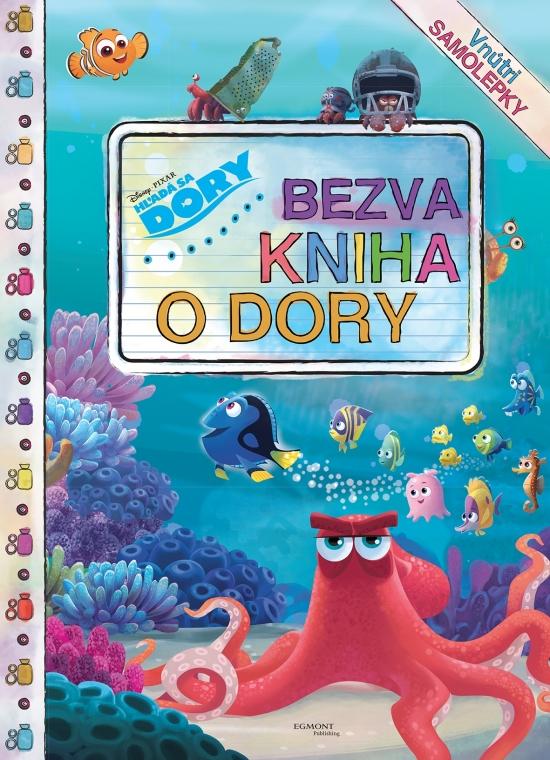 Kniha: Hľadá sa Dory - Bezva kniha o Doryautor neuvedený