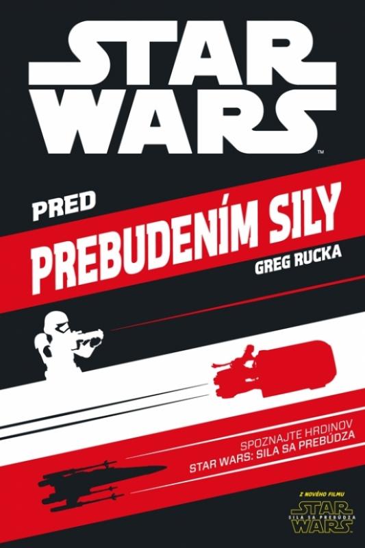 Kniha: Star Wars - Pred prebudením Silyautor neuvedený