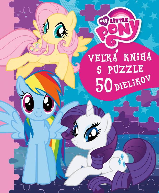 Kniha: My Little Pony Veľká kniha s puzzleautor neuvedený