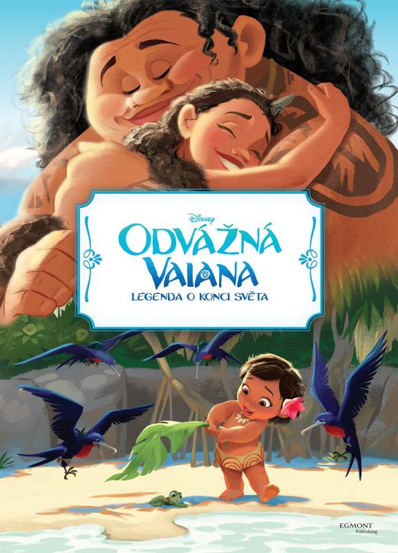 Kniha: Odvážná Vaiana – Legenda o konci světa - Filmový příběhautor neuvedený