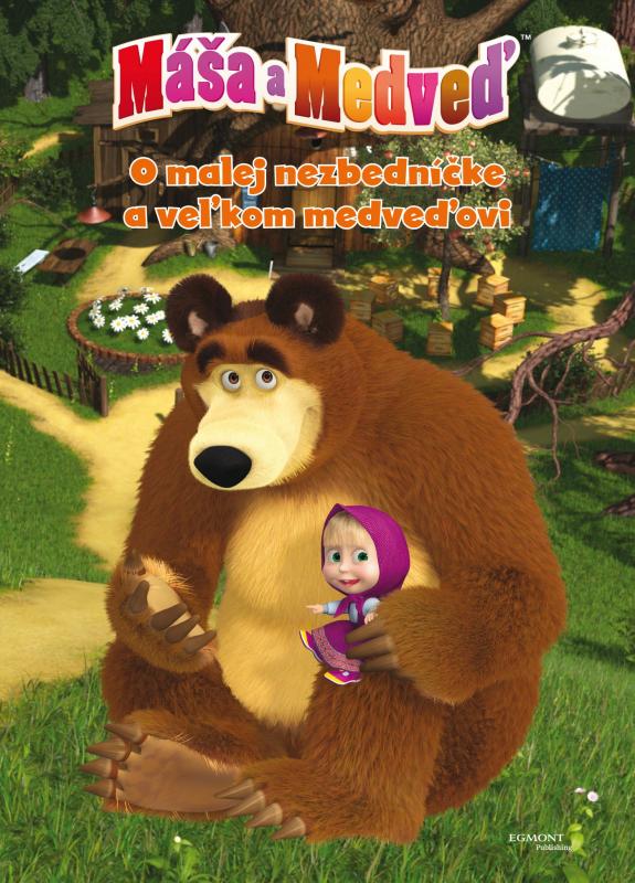 Kniha: Máša a medveď O malej nezbedníčke a veľkom medveďovi - N. Imanova