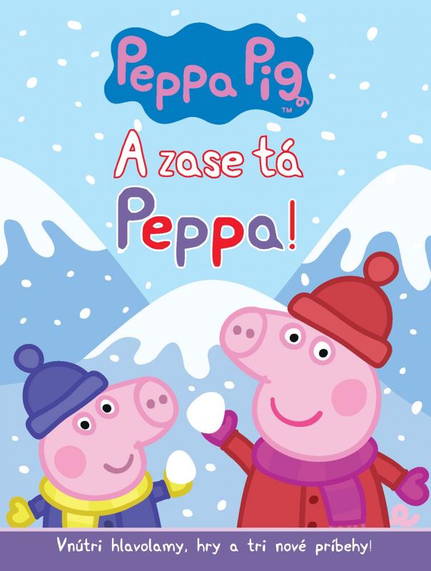 Kniha: A zase tá Peppa!autor neuvedený