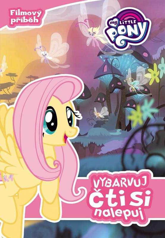 Kniha: My Little Pony - Vybarvuj, čti si, nalepujautor neuvedený