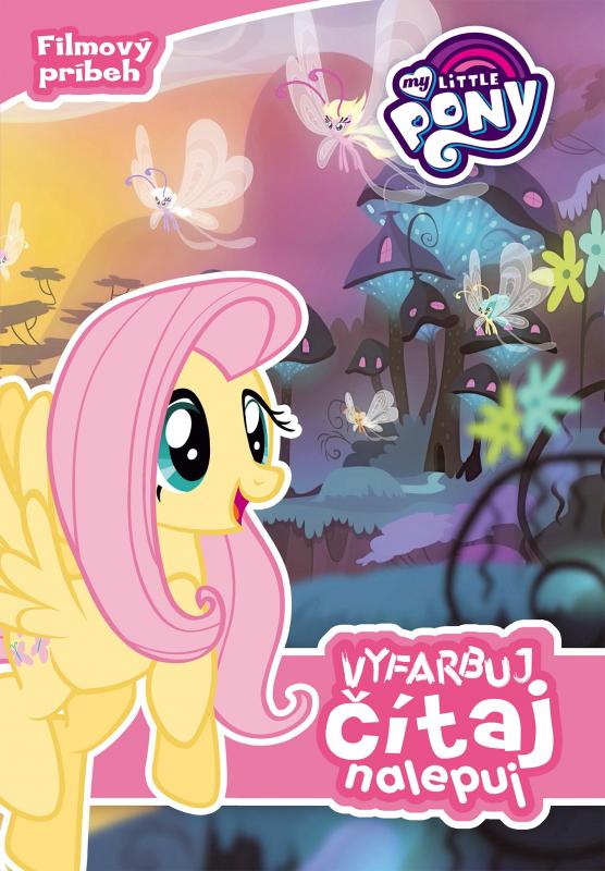 Kniha: My Little Pony - Vyfarbuj, čítaj, nalepujautor neuvedený