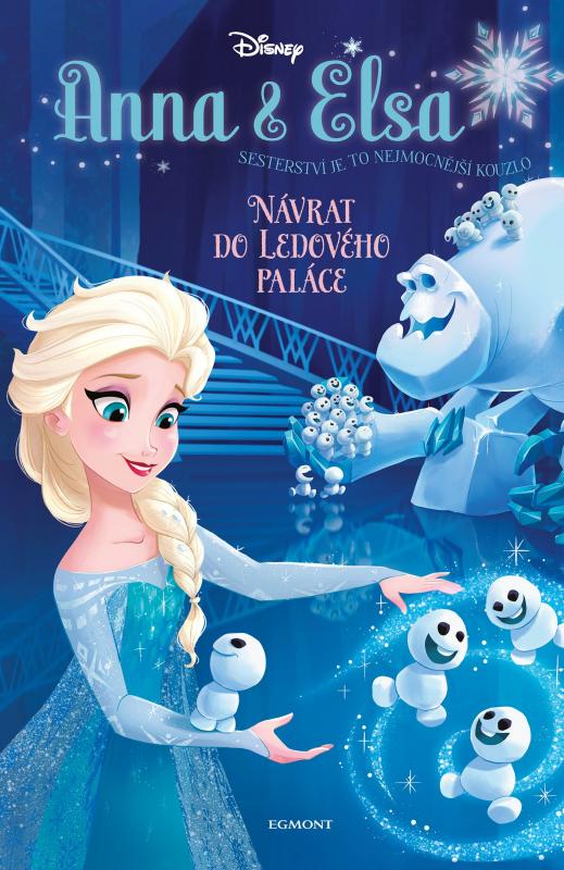 Kniha: Anna a Elsa Návrat do Ledového paláce - Erica David