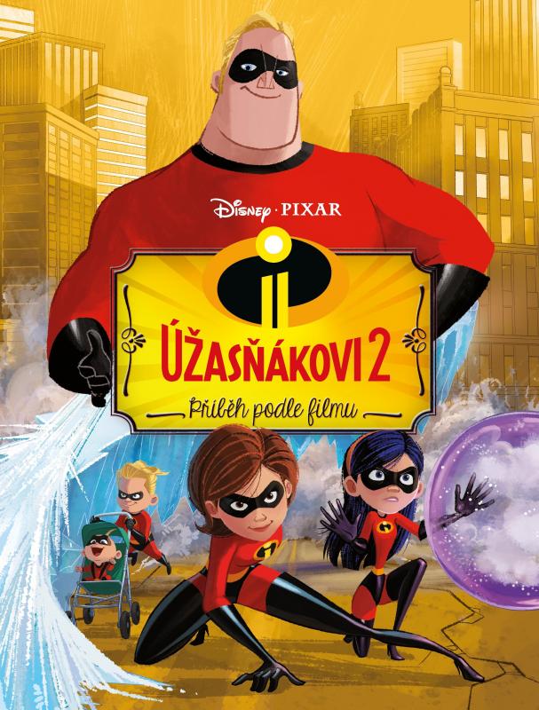 Kniha: Úžasňákovi 2 - Příběh podle filmu - nemá autora