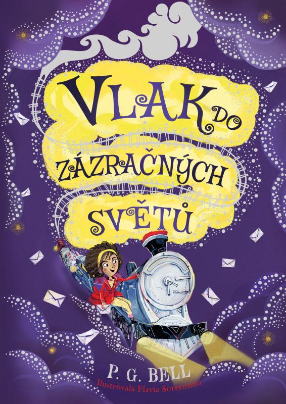 Kniha: Vlak do Zázračných světů – Prokletá zásilka - P. G.  Bell