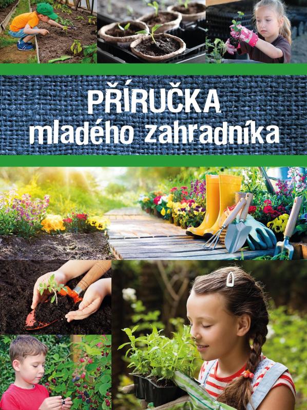 Kniha: Příručka mladého zahradníkakolektív autorov