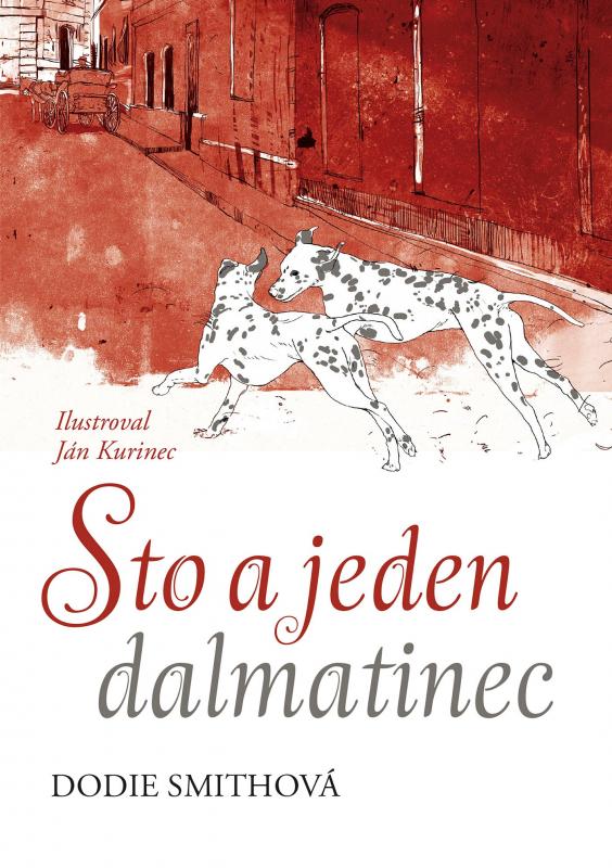 Kniha: Sto a jeden dalmatinec - Dodie Smithová