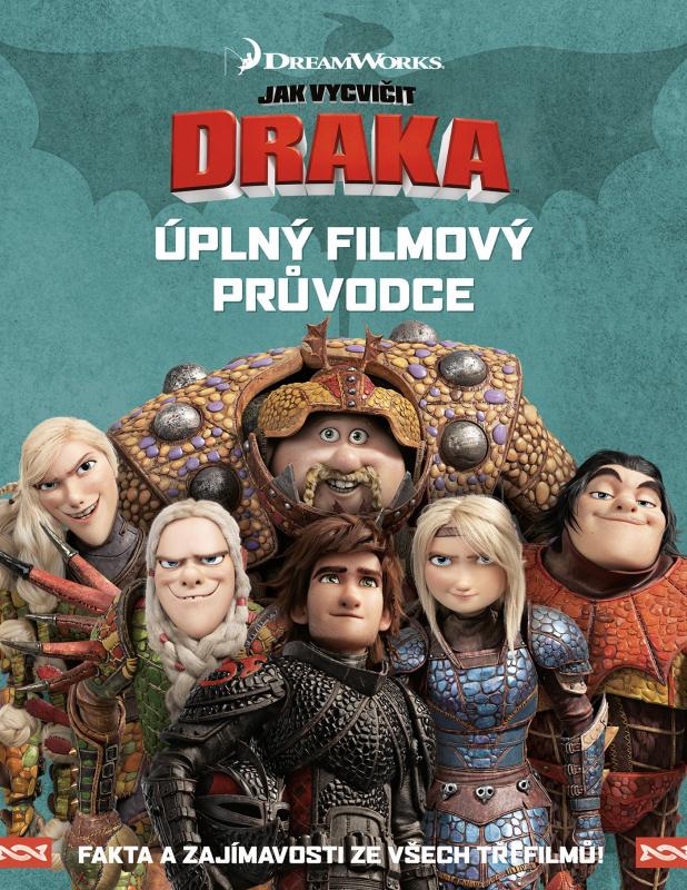 Kniha: Jak vycvičit draka - Úplný filmový průvodcekolektív autorov