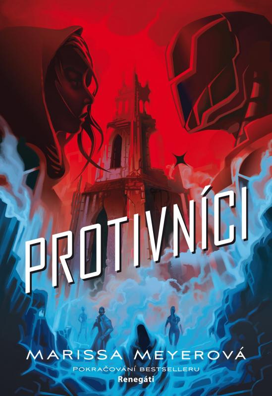 Kniha: Protivníci - Marissa Meyerová