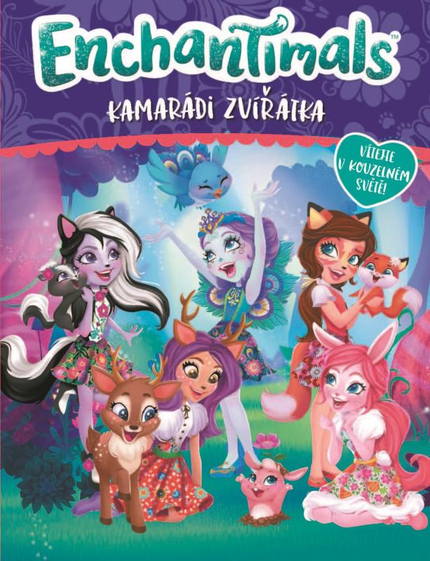 Kniha: Enchantimals - Kamarádi zvířátkakolektív autorov