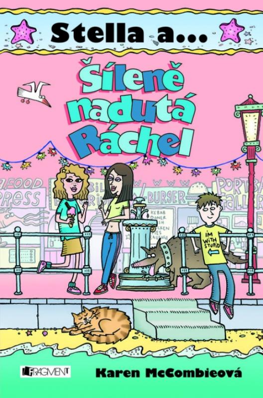 Kniha: Stella a ... Šíleně nadutá Rachel - McCombie Karen