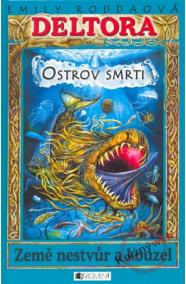 Deltora III.- Ostrov smrti