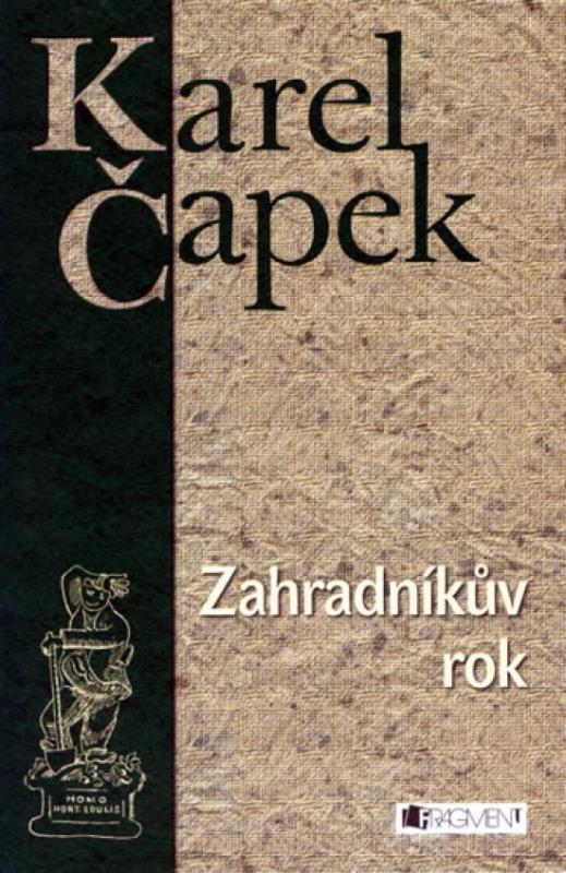 Kniha: Zahradníkův rok - Čapek Karel