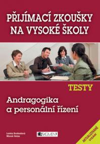Příjímací zkoušky na VŠ, Testy - Andragogika a personální ŕízení