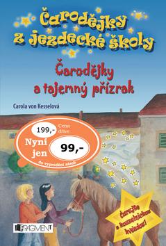Kniha: Čarodějky a tajemný přízrak - Carola von Kesselová