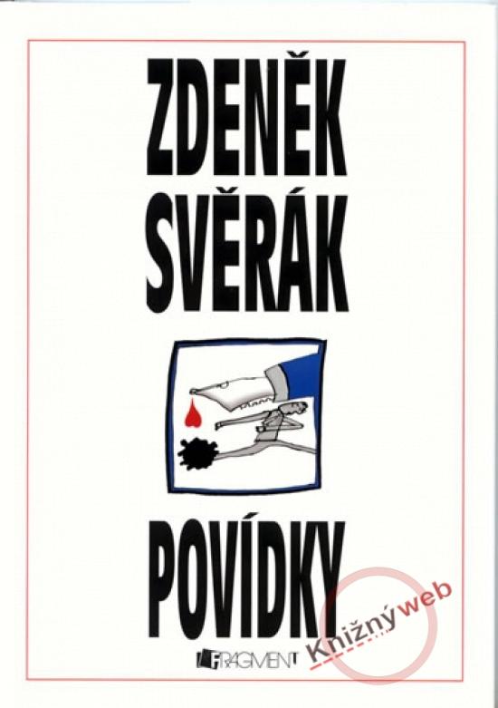 Kniha: Povídky - Zdeněk Svěrák - Svěrák Zdeněk