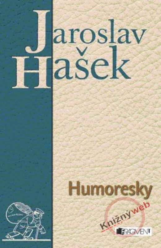 Kniha: Humoresky - Hašek Jaroslav