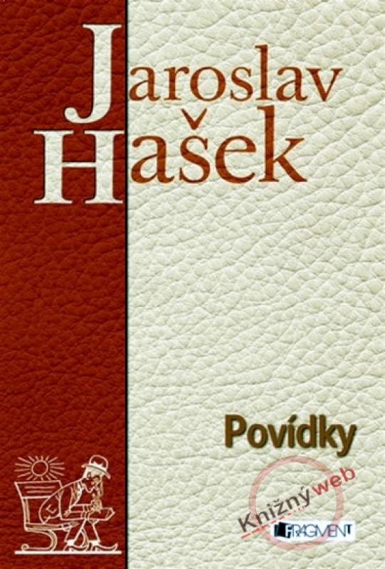 Kniha: Povídky - Hašek - Hašek Jaroslav