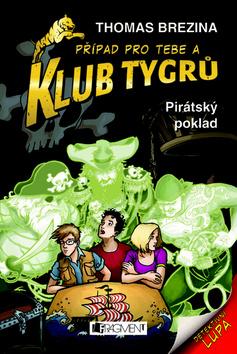 Kniha: Klub Tygrů Pirátský poklad - Thomas Brezina
