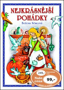 Kniha: Nejkrásnější pohádky - Božena Němcová