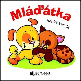 Kniha: Mláďátka - Hanka Veselá