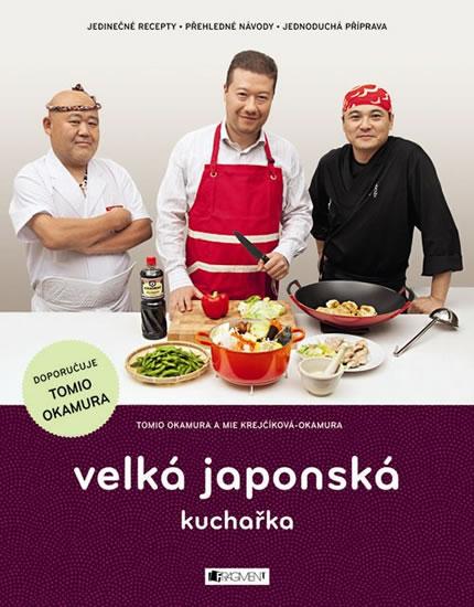 Kniha: Velká japonská kuchařka - Okamura Tomio