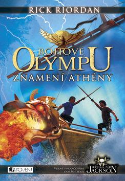 Kniha: Percy Jackson – Bohové Olympu – Znamení Athény - Riordan Rick