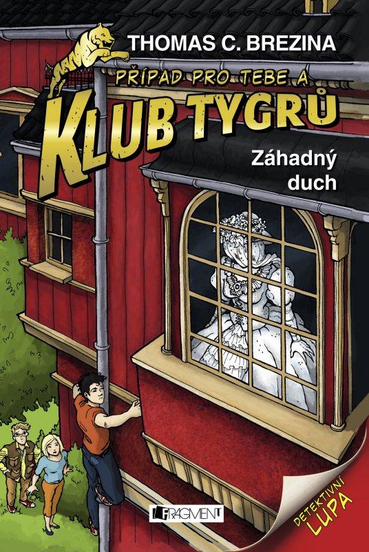 Kniha: Klub Tygrů – Záhadný duch - Thomas CBrezina