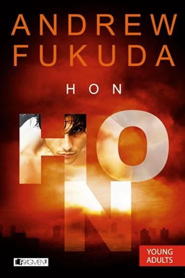 Kniha: Hon - Andrew Fukuda