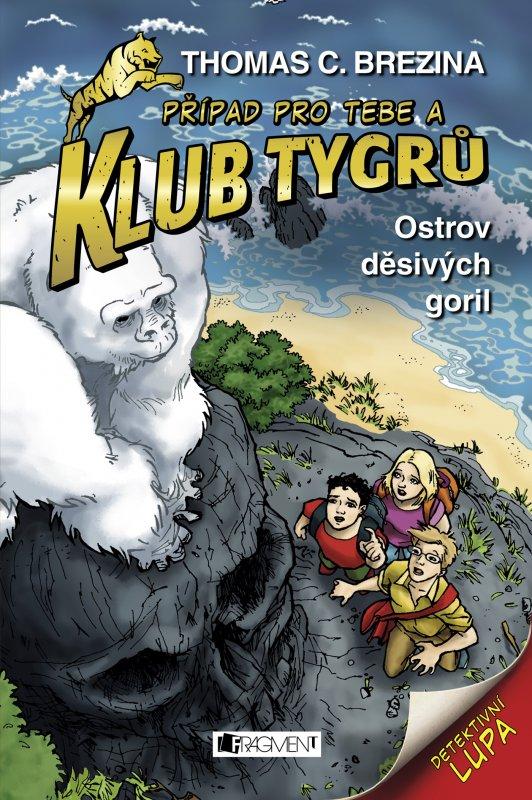 Kniha: Klub Tygrů – Ostrov děsivých goril - Dagmar Steidlová