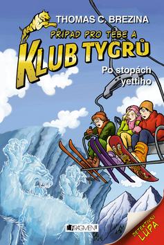 Kniha: Klub Tygrů Po stopách yettiho - Thomas C. Brezina