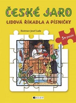 Kniha: České jaro Lidová říkadla a písničky - Josef Lada