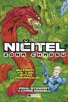 Kniha: Ničitel Zóna chaosu - Chris Riddell; Paul Stewart