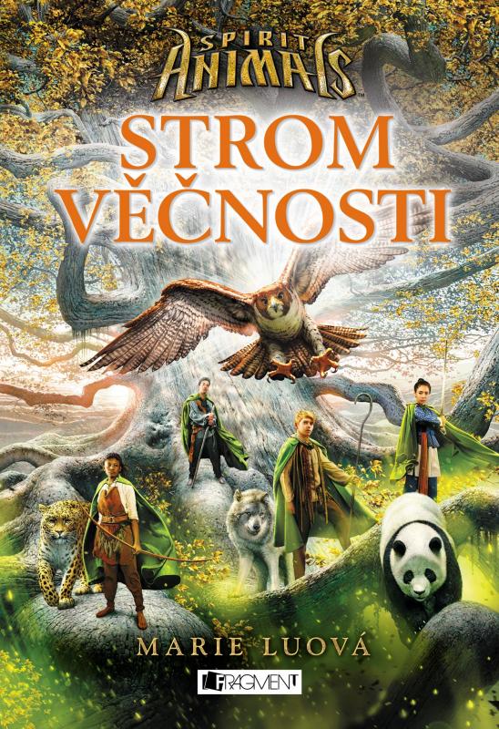 Kniha: Spirit Animals – Strom věčnosti - Marie Lu