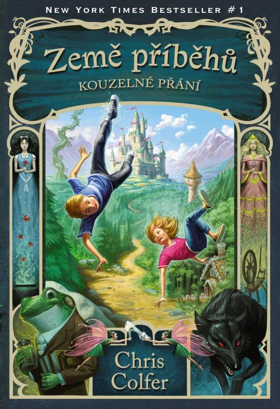 Kniha: Země příběhů - Kouzelné přání - Chris  Colfer