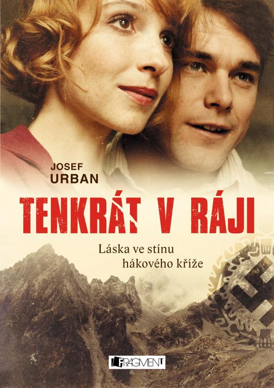 Kniha: Tenkrát v ráji (filmová verze) - Josef Urban