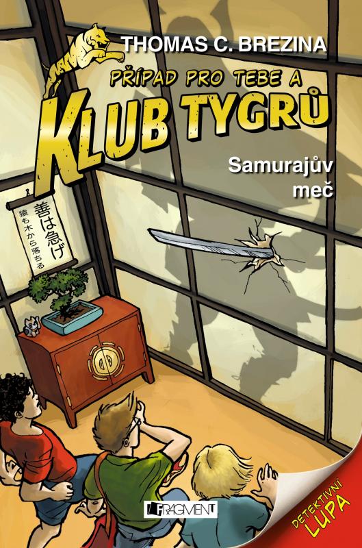 Kniha: Klub Tygrů - Samurajův meč - Thomas Brezina