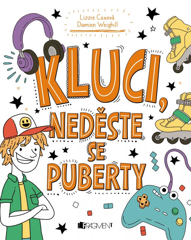 Kniha: Kluci, neděste se puberty - nemá autora