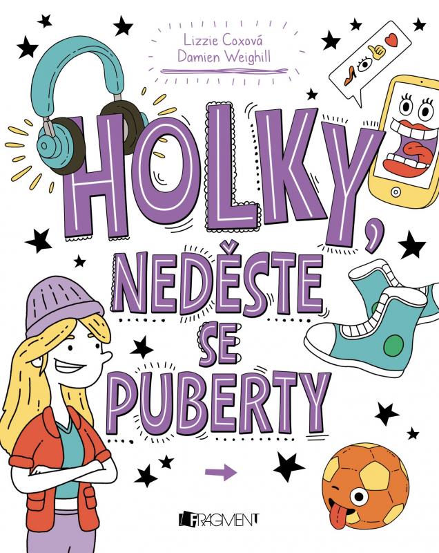 Kniha: Holky, neděste se puberty - nemá autora